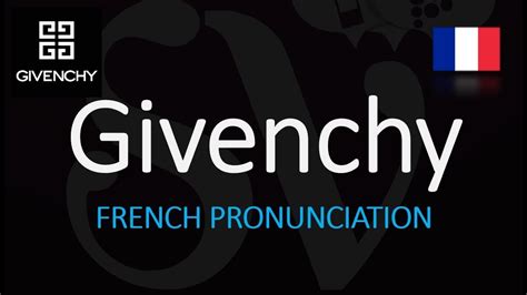 givenchy pronuncia francese|Givenchy pronunciation french.